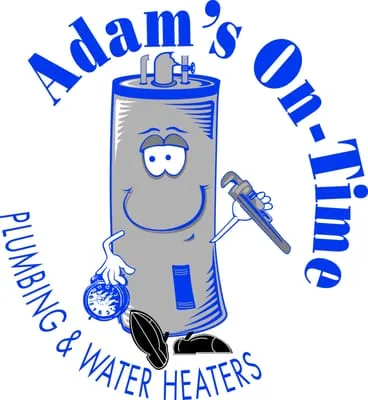 Adam's On Time Plumbing & Water Heaters