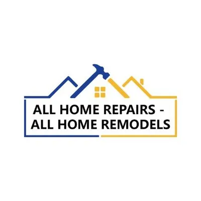 All Home Repairs - All Home Remodels