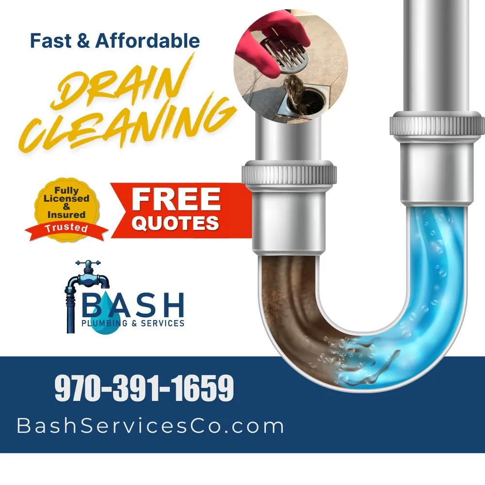 Quality drain cleaning in Fort Collins, CO by BASH Plumbing and Services