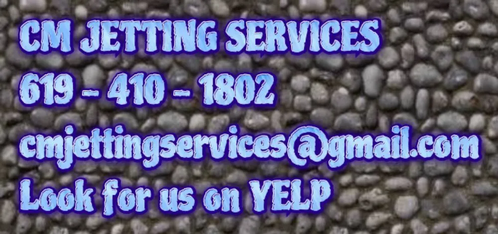 Top-rated drain cleaning experts serving Chula Vista, CA - CM Jetting Services & Camera Inspections