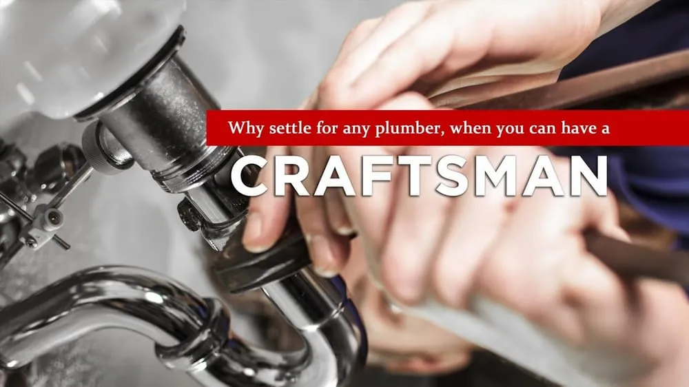 Slide of Craftsman Plumbing