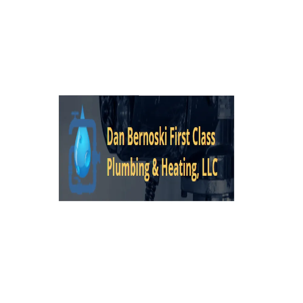 Slide of Dan Bernoski First Class Plumbing & Heating