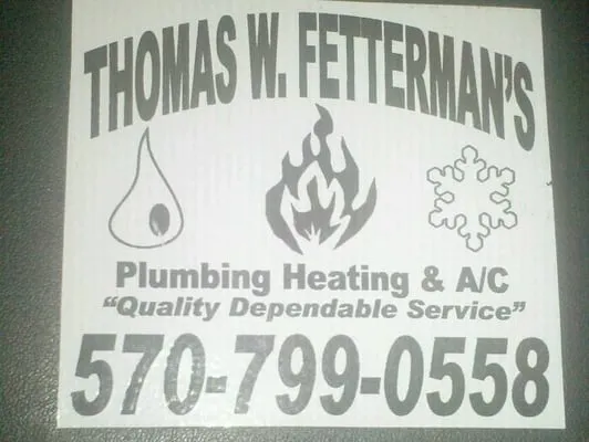 Fetterman's Thomas W Plumbing Heating & Air Conditioning
