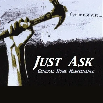 Slide of Just Ask General Home Maintenance