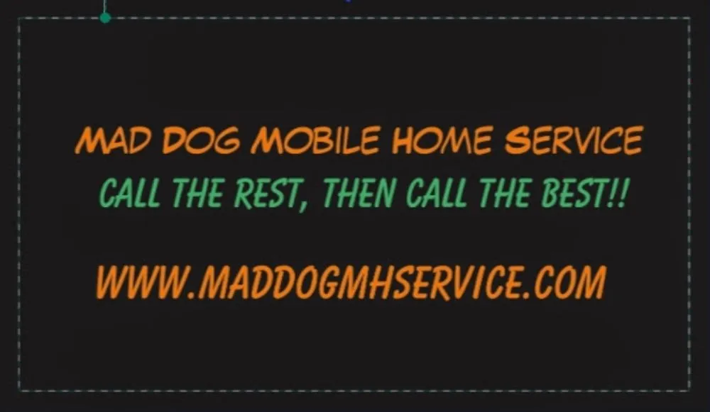 Slide of Mad Dog Mobile Home Service