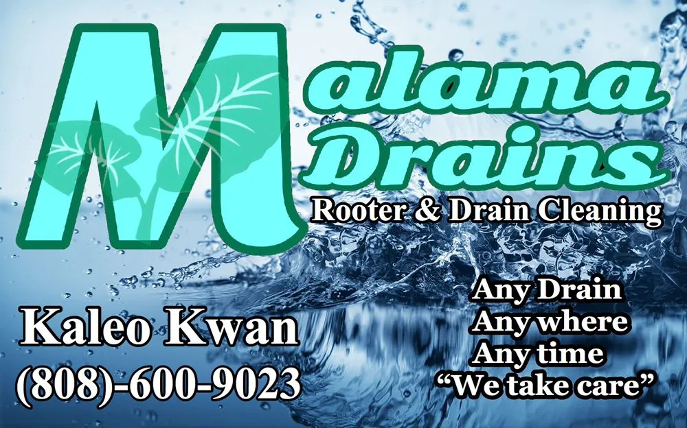 Slide of Malama Drains Rooter & Drain Cleaning