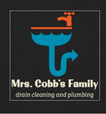 Mrs. Cobb's Family drain cleaning and plumbing