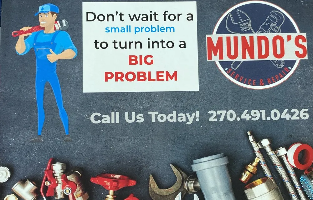 Emergency plumbing repair service in Upton, KY - Mundo’s Service and Repair