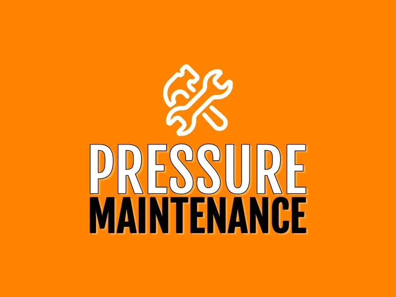 Slide of Pressure Maintenance