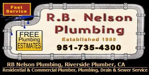 Expert pipe repair service in Riverside, CA - R. B. Nelson Plumbing