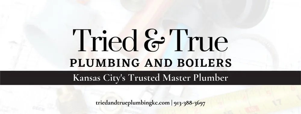 Slide of Tried & True Plumbing KC